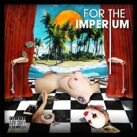 For The Imperium - For The Imperium